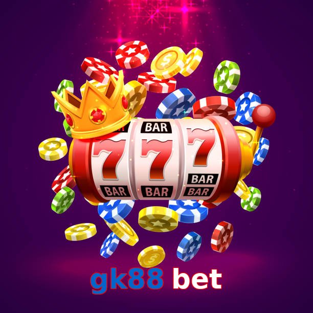 gk88 bet