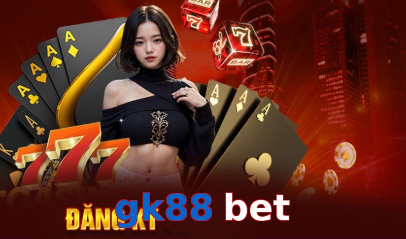 gk88 bet